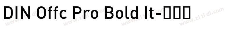DIN Offc Pro Bold It字体转换